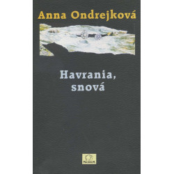 Havrania, snová