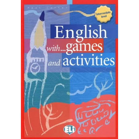 English with games and activities - intermediate (ELI)