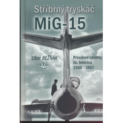 Stříbrný tryskáč MIG-15