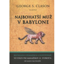 George S. Clason a jeho Najbohatší muž v Babylone
