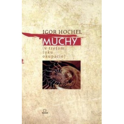 Muchy (v treťom roku okupácie)
