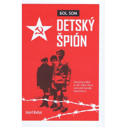 Bol som detský špión