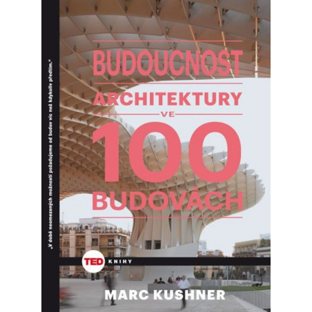 TED Budoucnost architektury