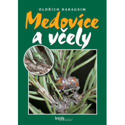 Medovice a včely - 3.vydání