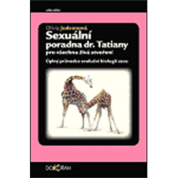 Sexuální poradna Dr. Tatiany pro všechna živá stvoření