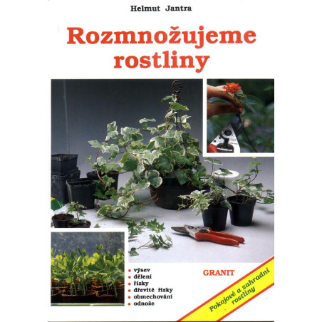 Rozmnožujeme rostliny