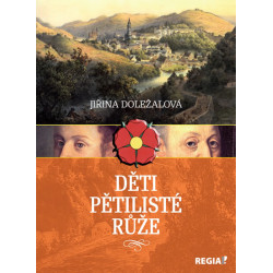 Děti pětilisté růže - 2. vydání