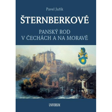 ŠTERNBERKOVÉ - Panský rod v Čechách a na Moravě