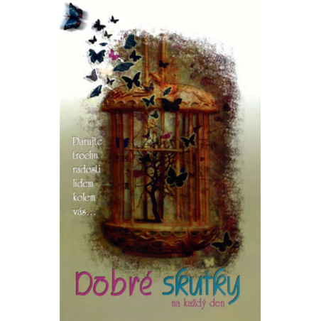 Dobré skutky pro každý den
