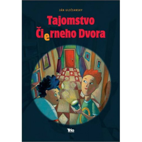 Tajomstvo Čierneho Dvora