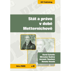 Stát a právo v době Metternichově