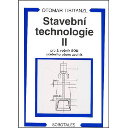 Stavební technologie II pro 2. ročník SOU účebního oboru zedník