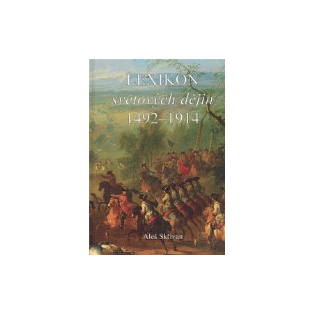 Lexikon světových dějin 1492 - 1914