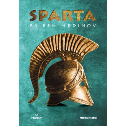 Sparta - Príbeh hrdinov/ Plutarchos - Výroky Sparťanov