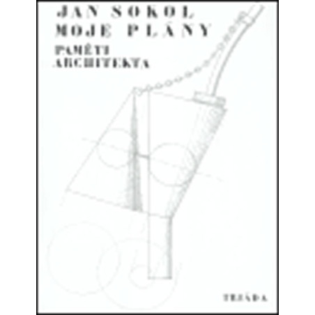 Moje plány: Paměti architekta