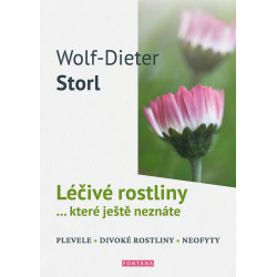 Léčivé rostliny… které ještě neznáte - plevele, divoké rostliny, neofyty