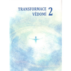 Transformace vědomí 2
