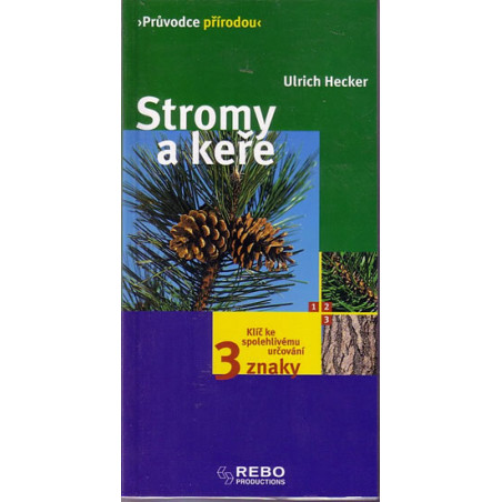 Stromy a keře-průvodce přírodou