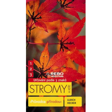 Stromy a keře - Průvodce přírodou - 7.vydání