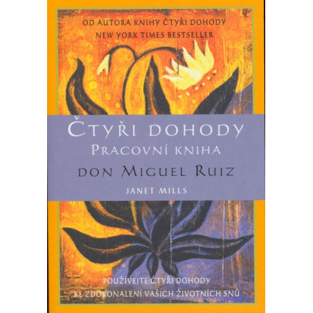 Čtyři dohody - pracovní kniha