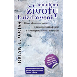 Minulými životy k uzdravení