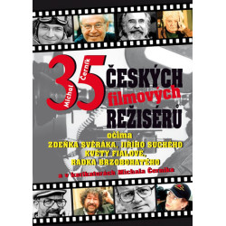 35 českých filmových režisérů očima Zdeňka Svěráka, Jiřího Suchého, Květy Fialové a Radka Brzobohatého