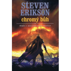 Malazská Kniha 10 - Chromý bůh