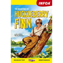 The Adventures of Huckleberry Finn/ Dobrodružství Huckleberryho Finna - Zrcadlová četba