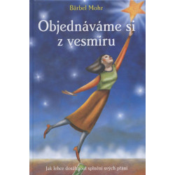 Objednáváme si z vesmíru