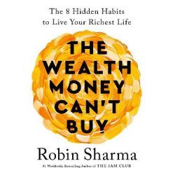 The Wealth Money Can´t Buy