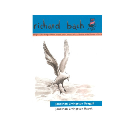 Jonathan Livingston Racek /bilingvní/