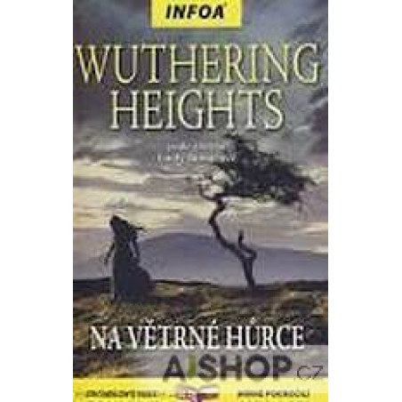 Wuthering Heights/Na Větrné hůrce - Zrcadlová četba