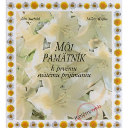 Môj pamätník k prvému svätému prijímaniu