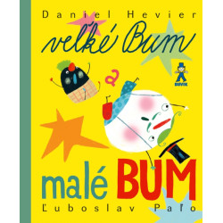 Veľké BUM a malé BUM