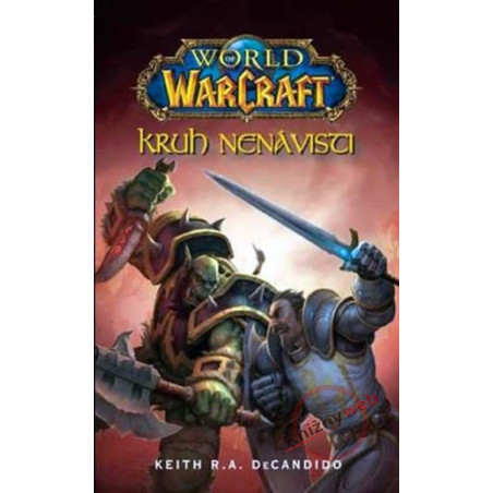 World of Warcraft - Kruh nenávisti - 2. vydání