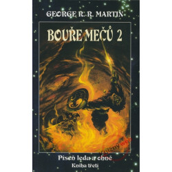 Bouře mečů 2 - Píseň ledu a ohně - kniha třetí - část 2.
