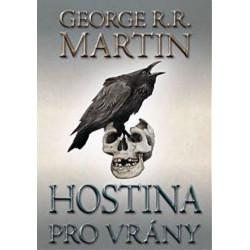 Hostina pro vrány 2 - Píseň ledu a ohně - kniha čtvrtá - část 2.