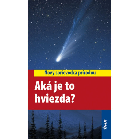 Aká je to hviezda?