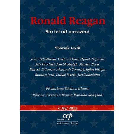 Ronald Reagan - Sto let od narození - Sborník textů