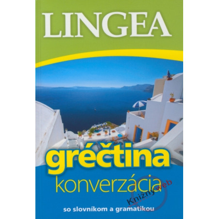 LINGEA Gréčtina - konverzácia so slovníkom a gramatikou