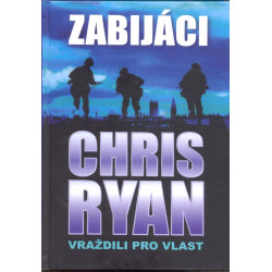 Zabijáci - Vraždili pro vlast