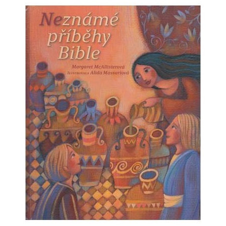Neznámé příběhy Bible