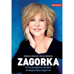 Zagorka - První kompletní oficiální životopis Hany Zagorové