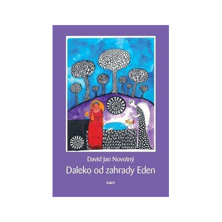 Daleko od zahrady Eden