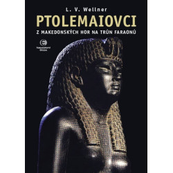 Ptolemaiovci - Z makedonských hor na trůn faraonů