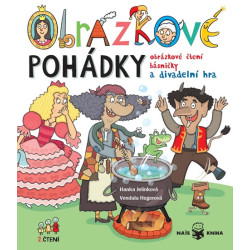 Obrázkové pohádky - Obrázkové čtení, básničky a divadelní hra