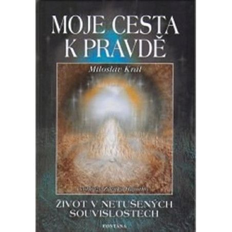 Moje cesta k pravdě