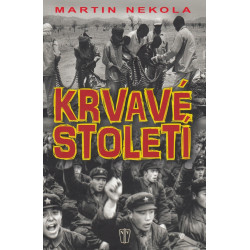 Krvavé století