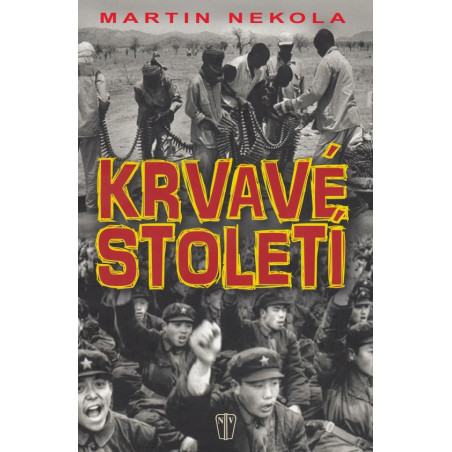 Krvavé století