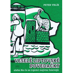 Veselé liptovské povedačky